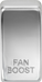 Knightsbridge GDBOOSTPC Switch cover marked "FAN BOOST" - Polished Chrome Knightsbridge Grid Knightsbridge - Sparks Warehouse