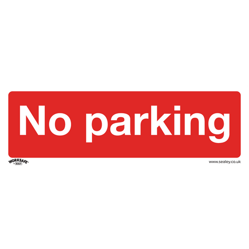 Sealey - SS16P1 No Parking - Prohibition Safety Sign - Rigid Plastic Safety Products Sealey - Sparks Warehouse