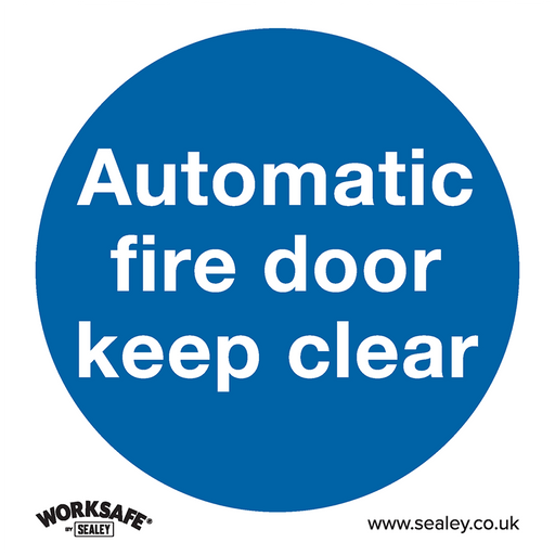 Sealey - SS3V1 Automatic Fire Door Keep Clear - Mandatory Safety Sign - Self-Adhesive Vinyl Safety Products Sealey - Sparks Warehouse