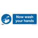 Sealey - SS5V1 Now Wash Your Hands - Mandatory Safety Sign - Self-Adhesive Vinyl Safety Products Sealey - Sparks Warehouse